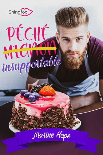 Péché Mignon Insupportable - Marine Hope (2021)