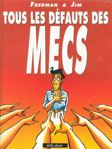 Jim et ses copains - 1. Tous les défauts des mecs