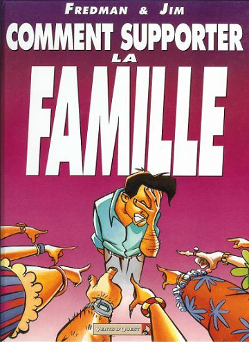 Jim et ses copains - 4. Comment supporter la famille