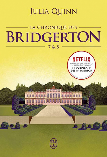 La chronique des Bridgerton : Tomes 7-8 - Julia Quinn (2021)