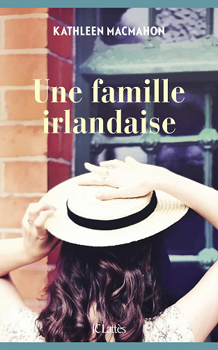 Une famille irlandaise - Kathleen MacMahon (2021)