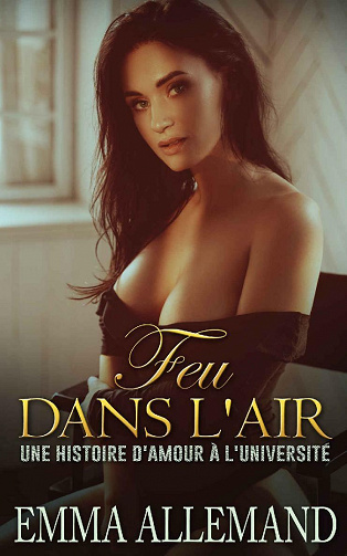 Feu dans l'air - Emma Allemand (2021)