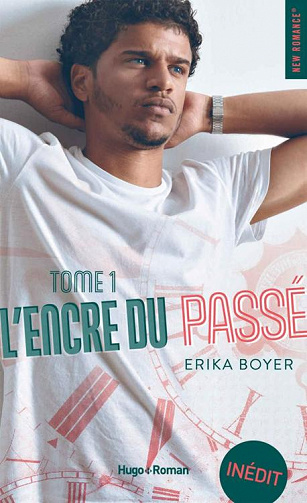 Erika Boyer - L'Encre du passé, Tome 1 (2021)