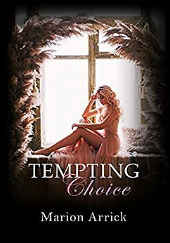 Tempting Choice - Marion Arrick (2021)