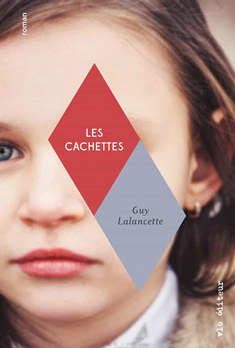 Les cachettes - Guy Lalancette (2020)