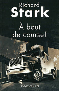 Richard Stark - À bout de course