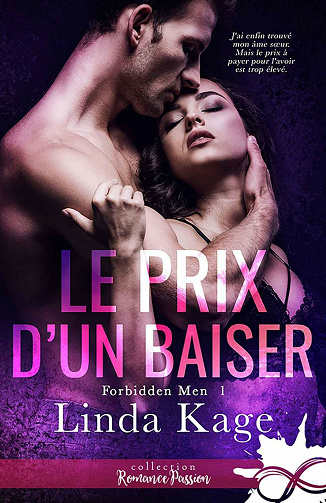 Le prix d'un baiser (Forbidden Men, T1) - Linda Kage (2021)