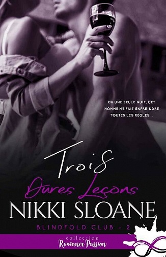 Trois dures leçons (Blindfold Club, T2) - Nikki Sloane (2021)