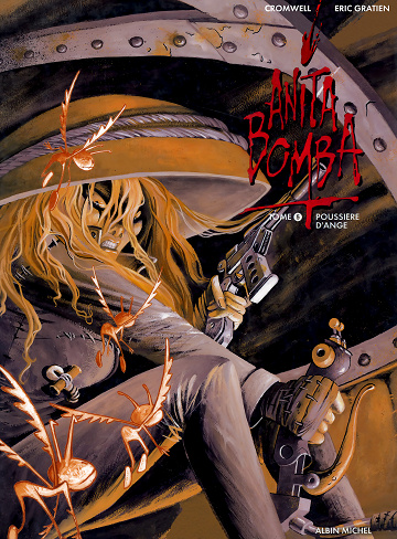 Anita Bomba - Tome 05 - Poussière d'ange