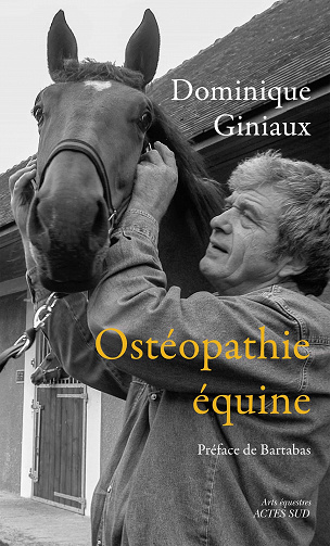 Ostéopathie équine - Dominique Giniaux (2021)
