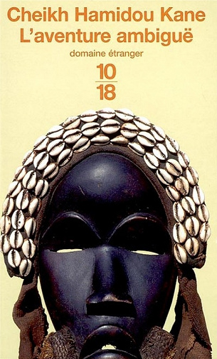 Cheikh Hamidou Kane - L'aventure ambiguë