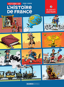 Histoire de l'Histoire de France - Tome 2 - De Louis XV à Louis-Phillippe
