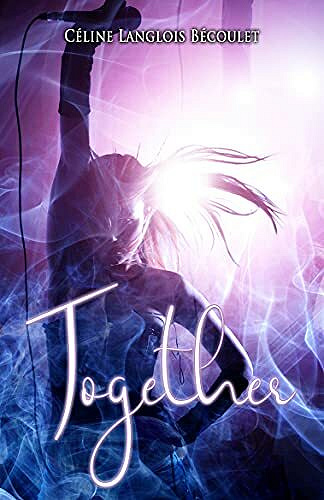 Together - Céline Langlois Bécoulet (2021)