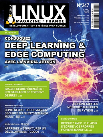 GNU Linux Magazine 247 : Conjuguez Deep Learning & Edge Computing avec la Nvidia Jetson - Avril 2021