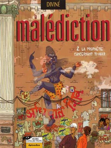 La malédiction - 2. La prophétie concernant Ti-Hiar