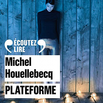 Plateforme - Michel Houellebecq (2021)