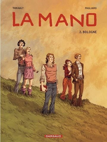 La mano - 2. Bologne