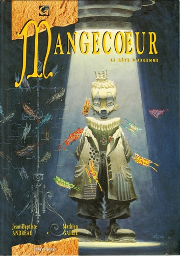 Mangecœur - 3. Le rêve d'Argemme