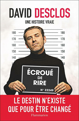 Une histoire vraie - David Desclos