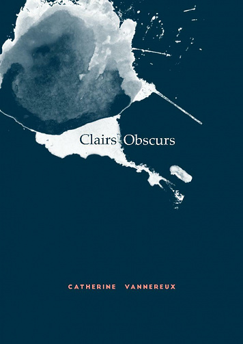 Clairs obscurs - Catherine Vannereux (2021)