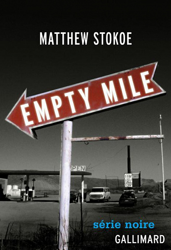 Matthew Stokoe - Empty Mile