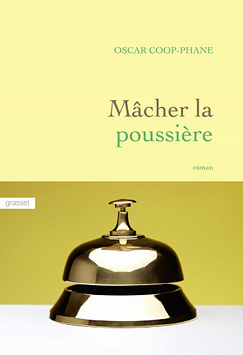 Mâcher la poussière - Oscar Coop-Phane