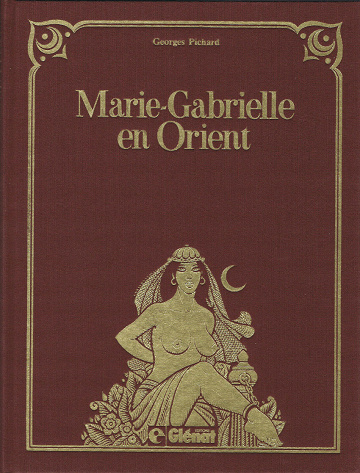 Marie-Gabrielle de Saint-Eutrope - 2. Marie-Gabrielle en Orient