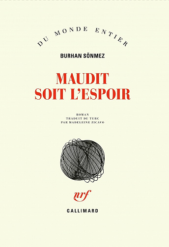 Maudit soit l'espoir - Burhan Sönmez