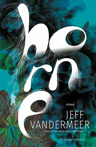 Borne - Jeff Vandermeer (2020)