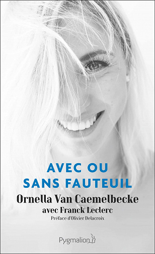 Avec ou sans fauteuil - Ornella Van Caemelbecke, Franck Leclerc (2021)