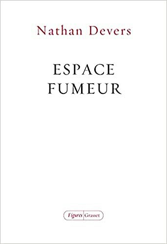 Espace fumeur - Nathan Devers (2021)