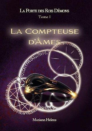La Porte des Rois Démons - T1 - La Compteuse d'Âmes - Mariann Helens (2021)