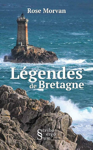 Légendes de Bretagne - Rose Morvan (2021)