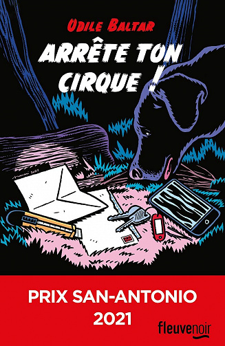 Arrête ton cirque ! - Odile Baltar (2021)