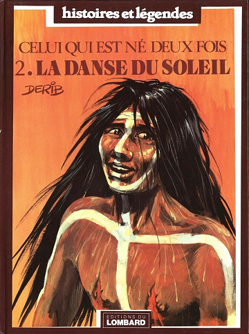 Celui qui est né deux fois / Red road - Tome 02 -  La danse du solei