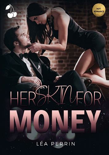 Her skin for money - Léa Perrin (2021)