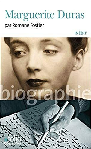 Marguerite Duras - Romane Fostier