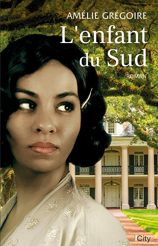 L'enfant du Sud - Amélie Grégoire (2021)