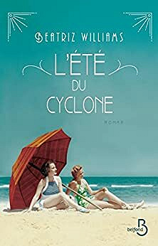 L'été du cyclone - Beatriz WILLIAMS