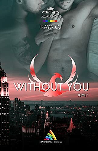 Without you - Tome 1 - Kaya C (2021)
