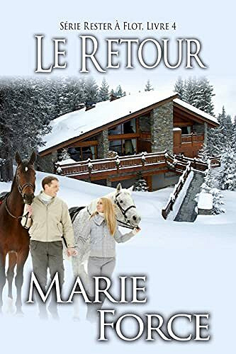Le Retour (Série Rester À Flot t. 4) - Marie Force (2021)