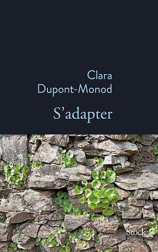 S'adapter - Clara Dupont-Monod (2021)