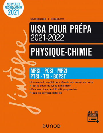 Physique-Chimie - Visa pour la prépa 2021-2022 - Bagard Séverine, Simon Nicolas (2021)