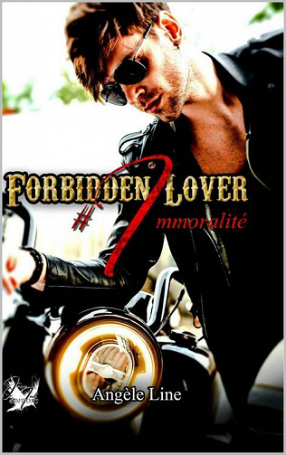 Forbidden Lover: Immoralité -  Angèle Line (2021)