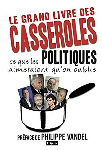 Le grand livre des casseroles - Philippe Vandel
