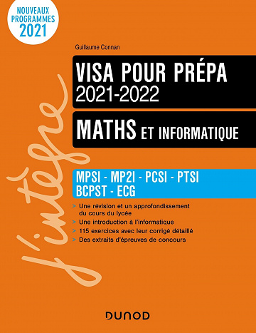 Maths et informatique - Visa pour la prépa 2021-2022 - Guillaume Connan (2021)