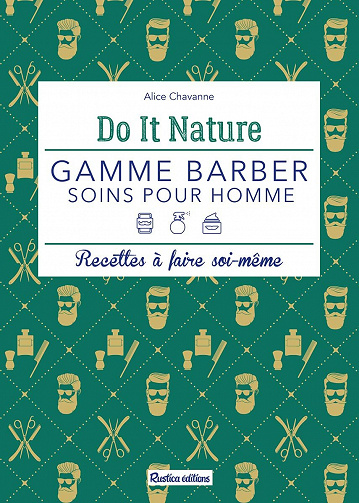 Gamme barber : Soins pour homme - Alice Chavanne (2021)