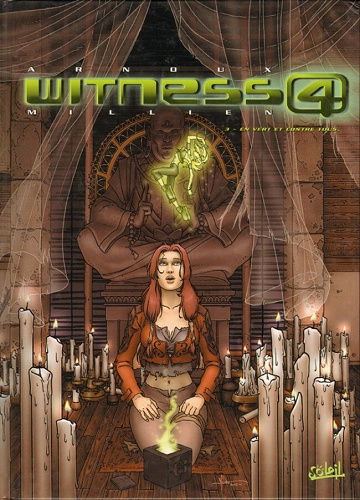 Witness 4 - Tome 03 - En vert et contre tous