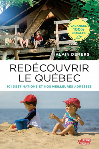Redécouvrir le Québec - Alain Demers (2021)