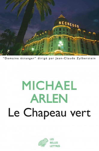 Le Chapeau Vert - Michael Arlen